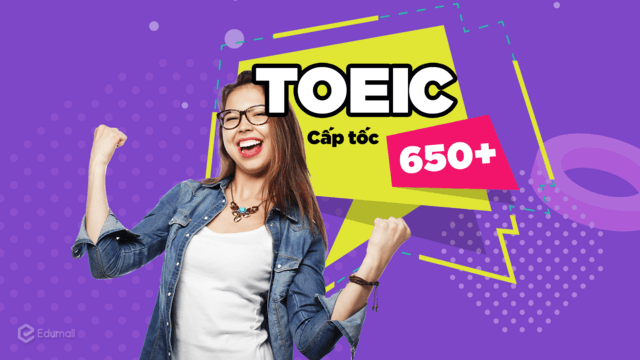 khóa học Toeic Online 650+