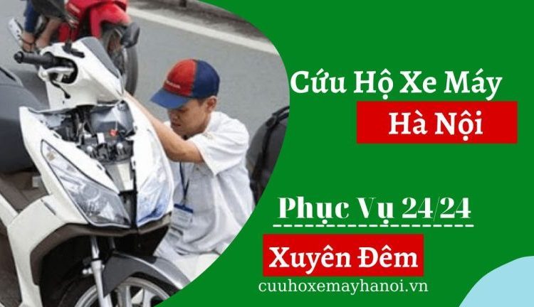 Cứu hộ xe máy Hà Nội 