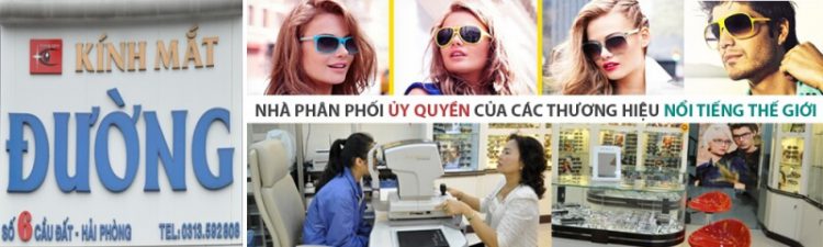 Kính mắt Hải Phòng Cửa hàng kính mắt Đường