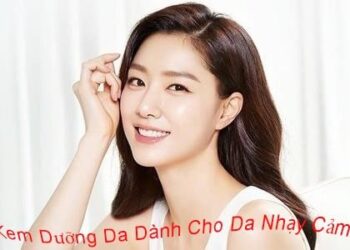 kem dưỡng da dành cho da nhạy cảm
