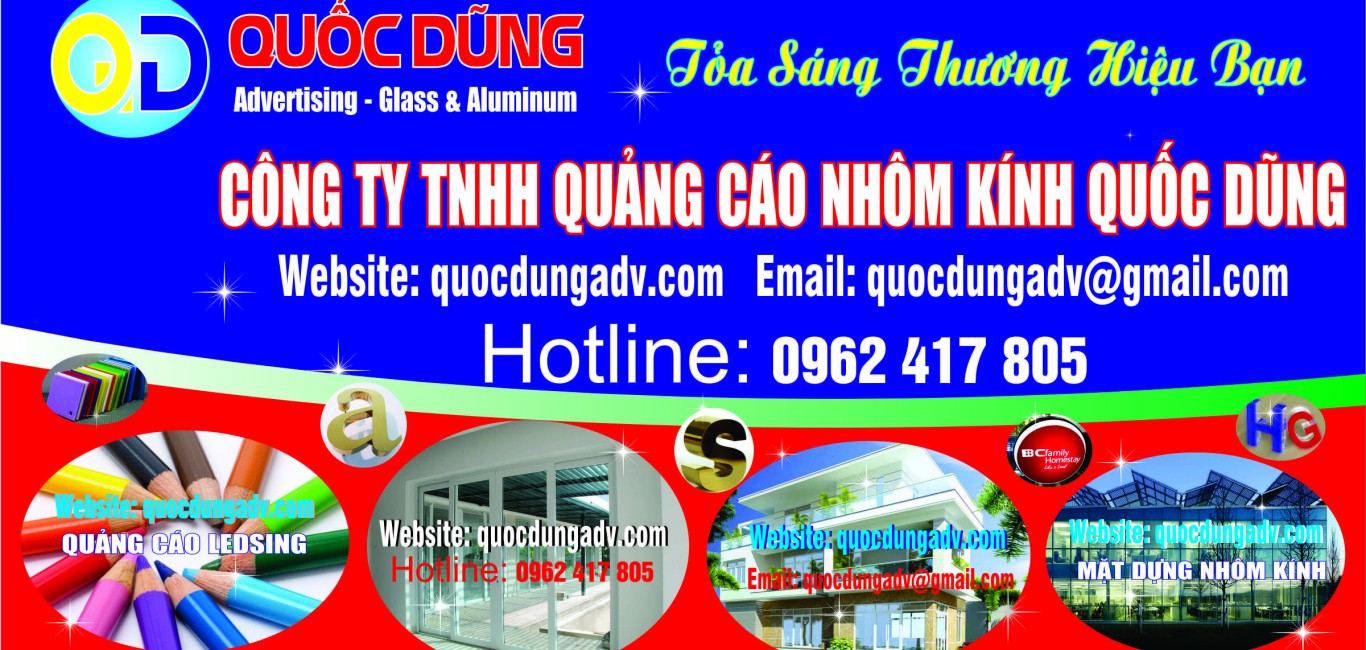 CÔNG TY TNHH QUẢNG CÁO NHÔM KÍNH QUỐC DŨNG