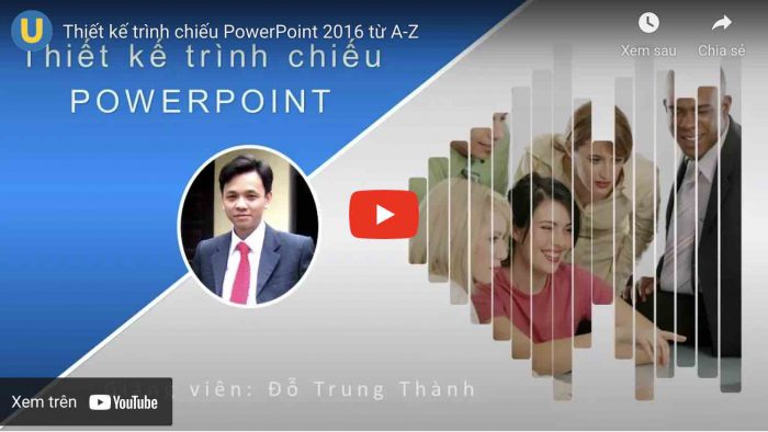 khóa học thiết kế trình chiếu powerpoint online học powerpoint
