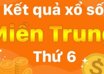 Xổ Số Miền Trung Thứ 6